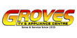 Groves TV & Appliance Centre - Dan Groves