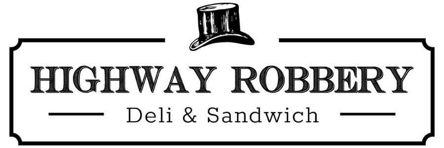 Highway Robbery Deli & Sandwich