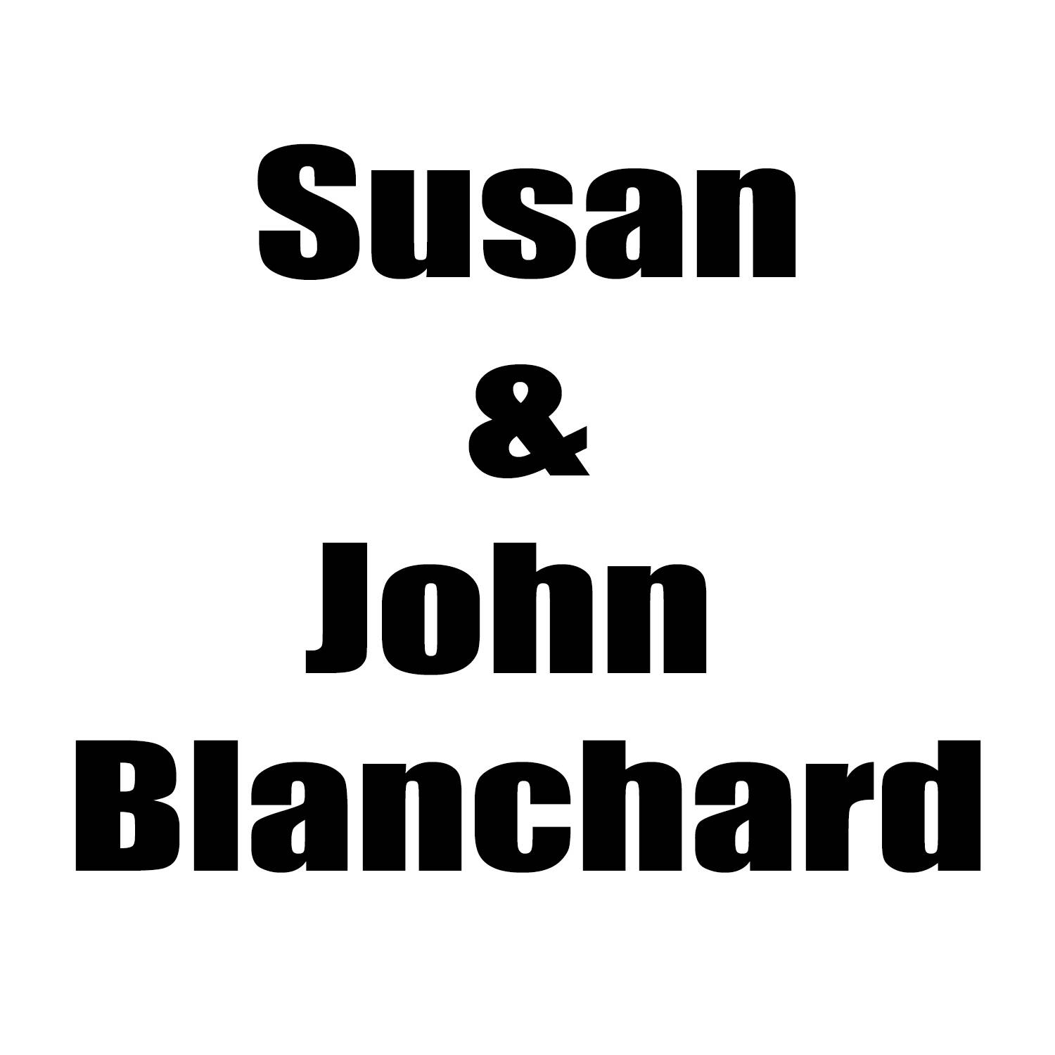 Susan & John Blanchard