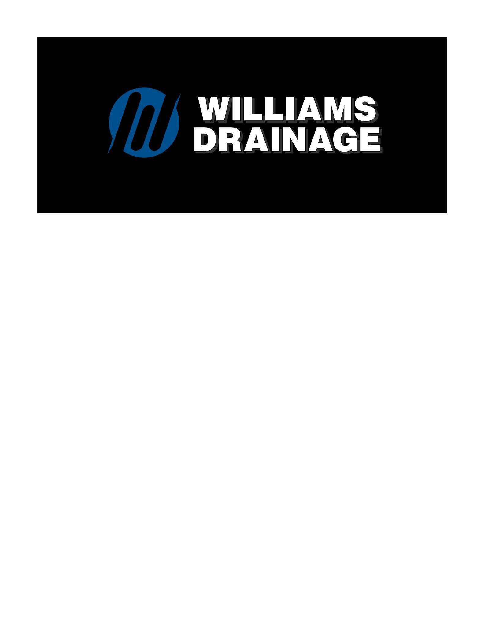 WILLIAMS DRAINAGE